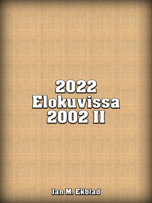 cover image of Elokuvissa 2022 II
